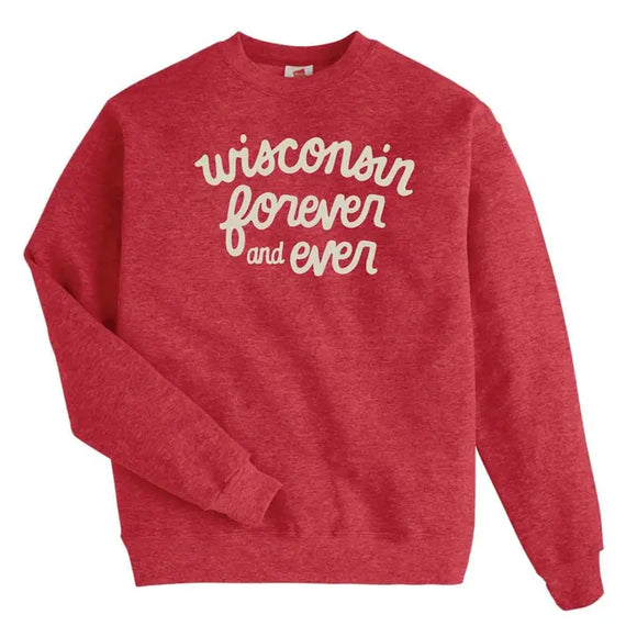 Wisconsin Forever and Ever Graphic Crew Sweatshirt