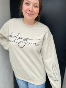 Darling, This Is Just A Chapter Graphic Sweatshirt