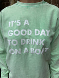 "Drink On A Boat" Ribbed Acid Wash Sweatshirt