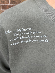 Wildflowers Grow Graphic Crewneck